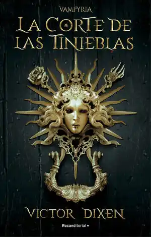 CORTE DE LAS TINIEBLAS. VAMPYRIA 1, LA Mejor Precio