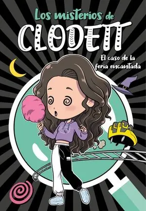MISTERIOS CLODETT 3. CASO DE LA FERIA EN Más Vendido