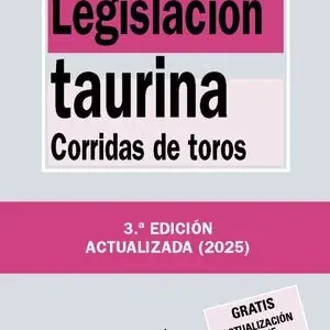 Ordenar Ahora Mismo LEGISLACIÓN TAURINA. CORRIDAS DE TOROS