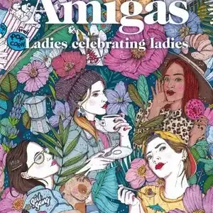 Venta Final AMIGAS. LADIES CELEBRATING LADIES
