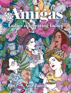 Venta Final AMIGAS. LADIES CELEBRATING LADIES