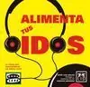 ALIMENTA TUS OIDOS Auténtico