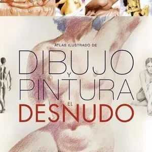 ATLAS ILUSTRADO DIBUJO Y PINTURA AL DESNUDO.(REF:851-138) Comprar En Línea