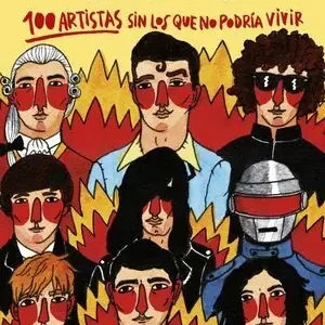Artesanal 100 ARTISTAS SIN LOS QUE NO PODRIA VIVIR