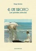 Auténtico CINE EUROPEO. LAS GRANDES PELICULAS,EL