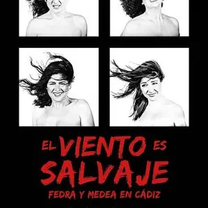 EL VIENTO ES SALVAJE. FEDRA Y MEDEA EN CÁDIZ Mejor Precio