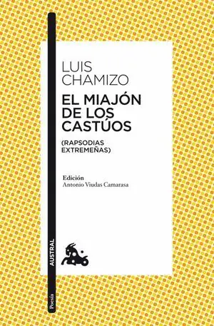 EL MIAJON DE LOS CASTUOS. (RAPSODIAS EXTREMEÑAS) Oferta Flash