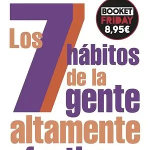 Pago Seguro LOS 7 HABITOS DE LA GENTE ALTAMENTE EFECTIVA. EDICIÓN REVISADA Y ACTUALIZADA