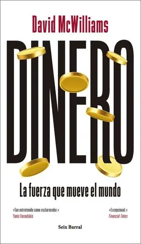DINERO. LA FUERZA QUE MUEVE EL MUNDO Marca Reconocida