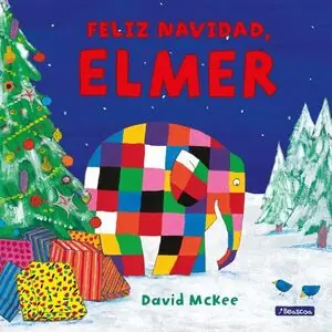 ­FELIZ NAVIDAD, ELMER! Ocasión Especial