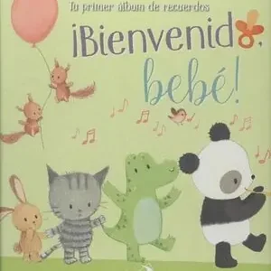 ¡BIENVENIDO, BEBÉ! Nuevo Modelo