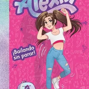 ¡BAILANDO SIN PARAR! (ALEXITY 1) Stock Limitado