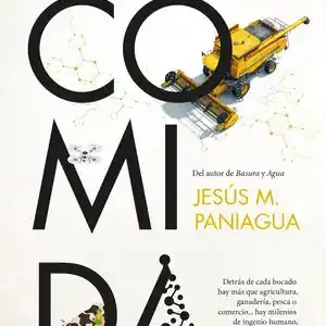 COMIDA. TECNOLOGÍA Y FUTURO DE LA PRODUCCIÓN DE ALIMENTOS Precio Reducido