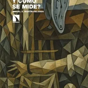 ¿QUÉ ES EL TIEMPO Y CÓMO SE MIDE? A Buen Precio