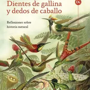 DIENTES DE GALLINA Y DEDOS DE CABALLO Compra Ahora