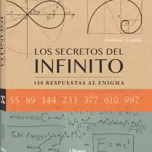 Envío Exprés SECRETOS DEL INFINITO 150 RESPUESTAS AL ENIGMA