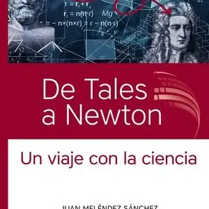 DE TALES A NEWTON Últimas Unidades