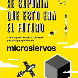 Comprar En Línea SE SUPONÍA QUE ESTO ERA EL FUTURO