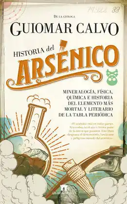 Auténtico HISTORIA DEL ARSÉNICO