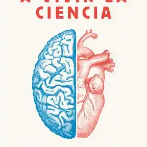 A VIVIR LA CIENCIA Directo De Fábrica