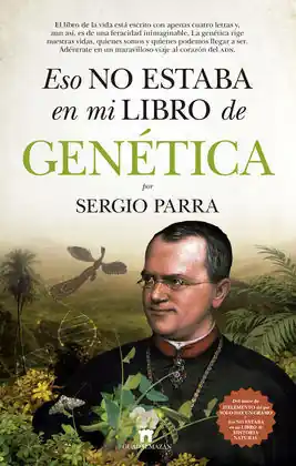 Auténtico ESO NO ESTABA EN MI LIBRO DE GENÉTICA