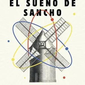 EL SUEÑO DE SANCHO Devolución Gratuita