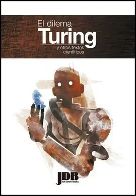 EL DILEMA TURING Y OTROS TEXTOS CIENTIFICOS Económico