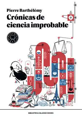 CRÓNICAS DE CIENCIA IMPROBABLE Popular