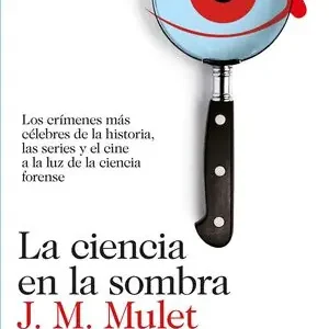 Directo De Fábrica LA CIENCIA EN LA SOMBRA