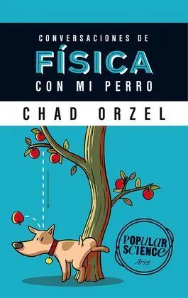 CONVERSACIONES DE FISICA CON MI PERRO Oferta Limitada