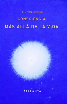 CONSCIENCIA MÁS ALLÁ DE LA VIDA. Envío Gratis