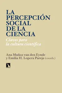 A Buen Precio LA PERCEPCIÓN SOCIAL DE LA CIENCIA