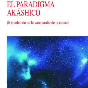 EL PARADIGMA AKÁSHICO Certificado