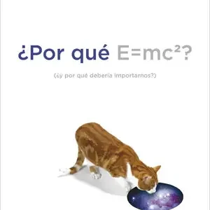 Certificado ¿POR QUE E=MC2?