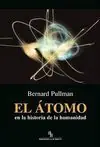 Envío Gratis EL ÁTOMO EN LA HISTORIA DE LA HUMANIDAD