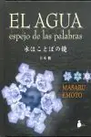 AGUA ESPEJO DE LAS PALABRAS,EL Últimas Unidades