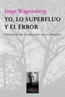 Compra Ahora YO, LO SUPERFLUO Y EL ERROR