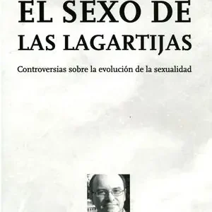 EL SEXO DE LAS LAGARTIJAS Últimas Unidades