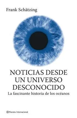 Auténtico NOTICIAS DESDE UN UNIVERSO DESCONOCIDO