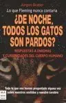 Entrega Rápida ¿DE NOCHE TODOS LOS GATOS SON PARDOS?