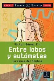 ENTRE LOBOS Y AUTÓMATAS Imprescindible (Must-Have)