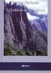 Disponible Ahora PARQUE NACIONAL DE LA CALDERA DE TABURIENTE