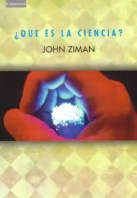 ¿QUÉ ES LA CIENCIA? Última Oportunidad