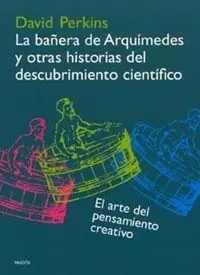 BAÑERA ARQUÍMEDES Y OTRAS HISTORIAS DESCUBRIMIENTOS CIENTÍFICOS Oferta