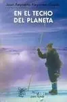 Alta Calidad EN EL TECHO DEL PLANETA