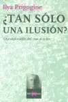 ¿TAN SÓLO UNA ILUSIÓN? Compra Ahora