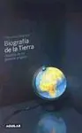 BIOGRAFIA DE LA TIERRA. HISTORIA DE UN PLANETA SINGULAR Nuevo Modelo