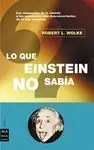 Bestseller LO QUE EINSTEIN NO SABIA