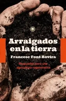 ARRAIGADOS EN LA TIERRA Lujoso