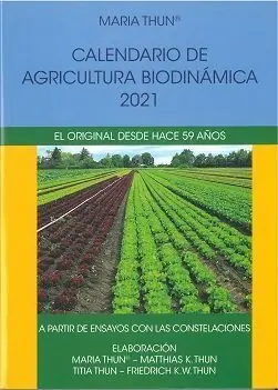 CALENDARIO DE AGRICULTURA BIODINAMICA 2021 Moderno